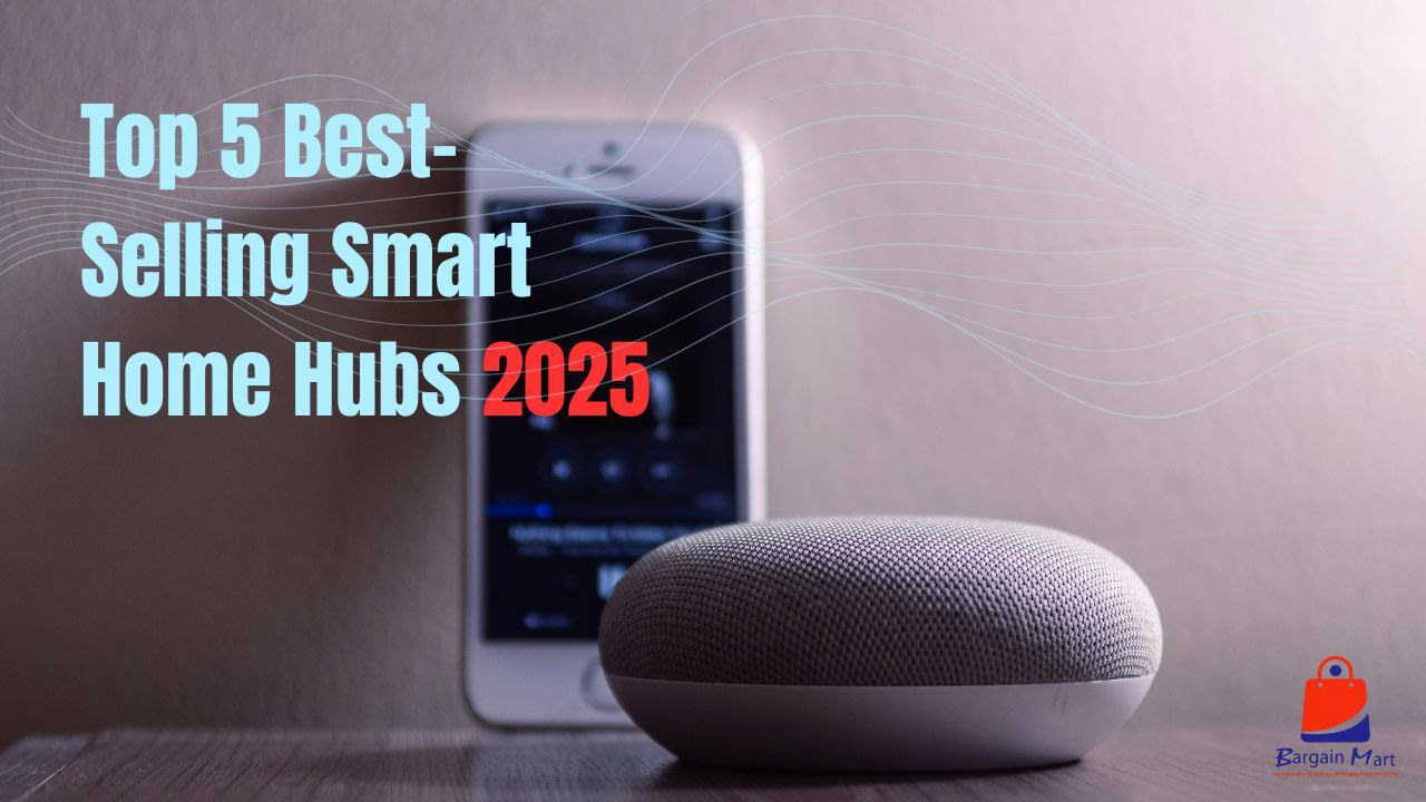 Top 5 Best-Selling Smart Home Hubs & Speakers