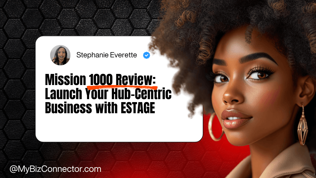 Mission 1000 Review: Launch your hub-centric business with estage